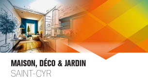 Salon Maison Déco & Jardin de Saint-Cyr